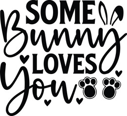 Some Bunny Loves You