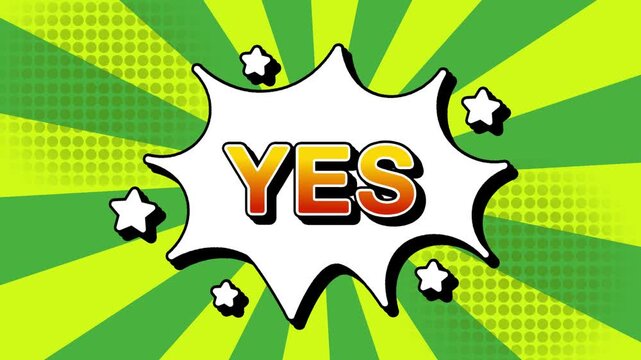 yes text word lettering popup comic cartoon reveal with bomb and smoke explosion manga anime book page dots with radial speed lines doodle green background with seamless loop animation retro clip