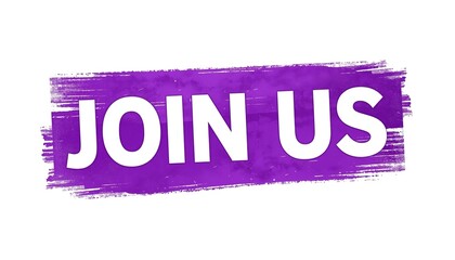 A purple brush stroke with white text reading 'JOIN US' on a clean white background
