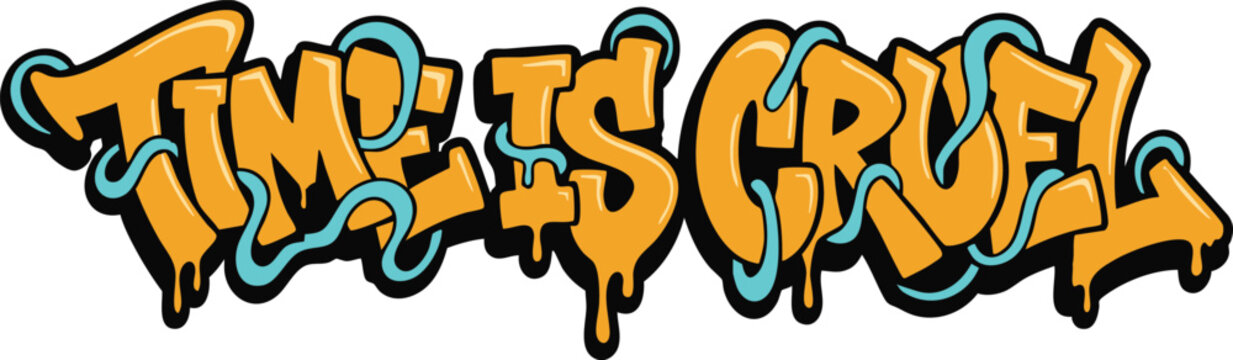 Time is Cruel Orange and Blue Graffiti Vector Graphic for Bold Apparel Design T-Shirt Prints