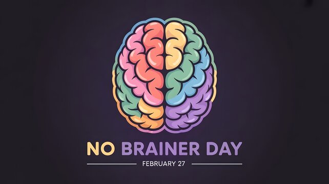 No Brainer Day abstract colorful brain illustration for psychology education marketing poster modern digital art printable design