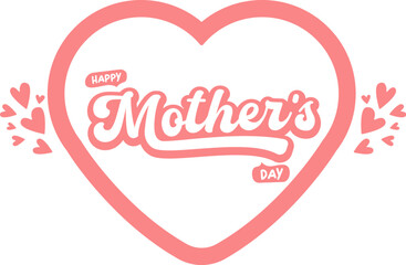 Obraz premium Happy Mothers Day vector heart shape sticker isolated on white, creative greeting mother day heart banner background for social media, gift cards, and festive decorations