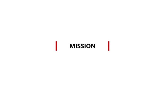 Mission text animation with white screen for footage. Suitable for end screen of video 4k. Minimalist "Mission" text animation for social media or end screen with alpha channel.