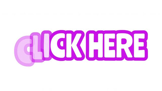 Click here bouncy bubble outline text animation. Interactive prompt. Navigation action. Press here. Activate link. Playful call-to-action typography. Animated jumping magenta letters overlay