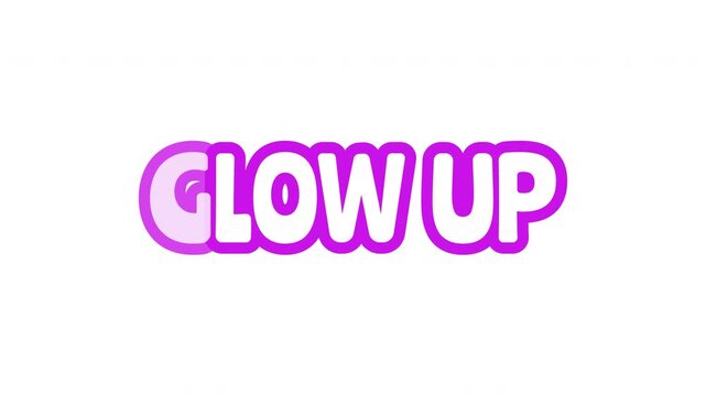 Glow up bouncy bubble outline text animation. Personal transformation. Beauty enhancement. Self care. Style upgrade. Playful call-to-action typography. Animated jumping magenta letters overlay