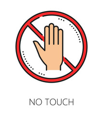 Fototapeta premium Museum art gallery and exhibition color line icon of no touch sign, vector pictogram. Museum antique exhibit or ancient masterpiece and historical artifact or relic showcase icon of no touch warning