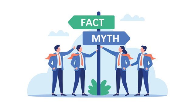A group of businesspeople in suits and capes standing around a signpost with fact and myth signs