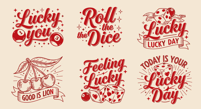 Vintage Lucky Day Typography Designs with Dice, Cherries & Positive Quotes