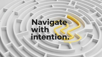 Navigating a maze with intention