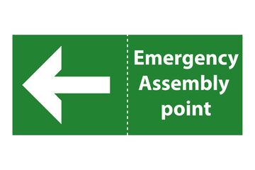 Emergency assembly point sing label design 