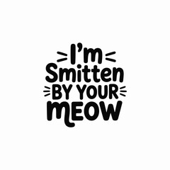 Funny Cat Love Typography