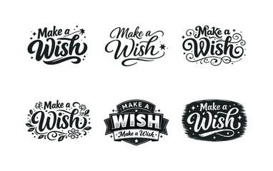 Fototapeta premium Make a wish. Set lettering. harmonious lettering variations of the same emblematic concept, each with different artistic interpretation (Bold