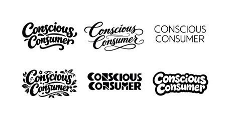 Fototapeta premium conscious consumer lettering. Set lettering. harmonious lettering variations of the same emblematic concept, each with different artistic