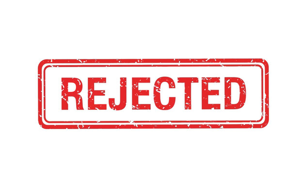 Rejected stamp seal with red color on for approval concept
