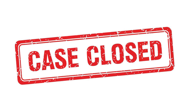A red rubber stamp with the words case closed