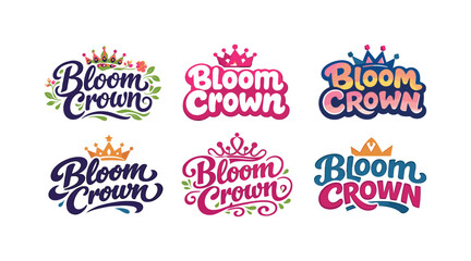 Fototapeta premium Bloom Crown Typography. Bloom crown typography. Set lettering. harmonious lettering variations of the same emblematic concept, each with different artistic