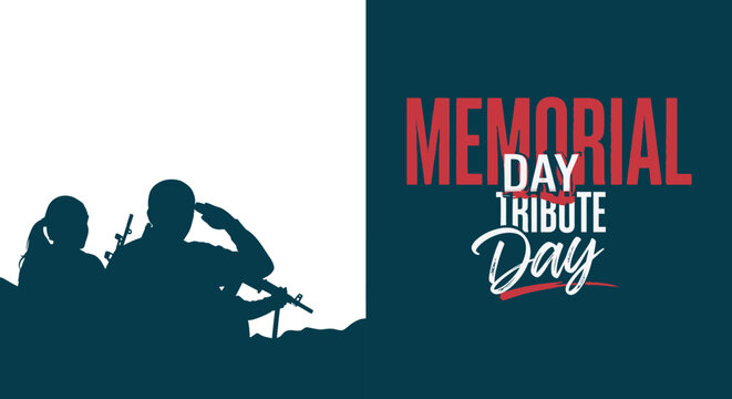 Memorial day tribute honoring fallen heroes and their families on memorial day weekend