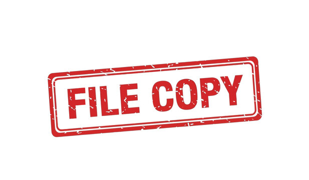 A red stamp with the words file copy on a for indicating duplicate documents