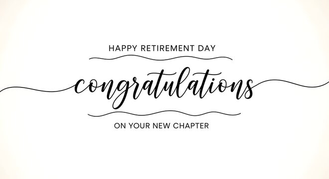 Happy Retirement Day congratulations on your new chapter simple text