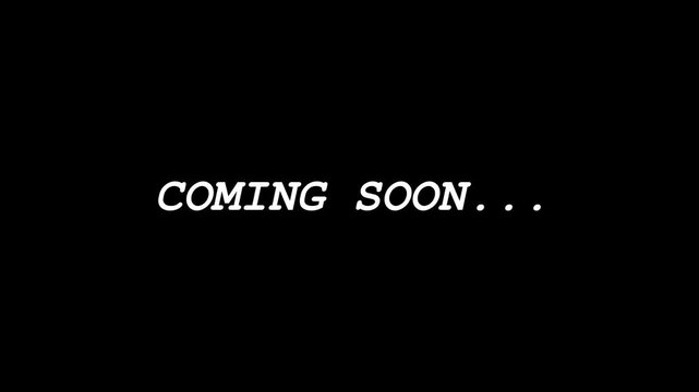 4K coming soon text animation with digital typewriter effect and animated dots on black background for product teaser or marketing announcement