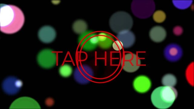 User tap starting centered red TAP HERE prompt pulsing with drifting bokeh circles, inviting touch