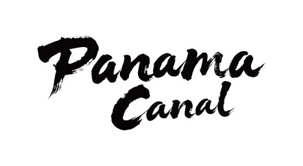 Panama Canal Handwriting  © 炳伟 梁