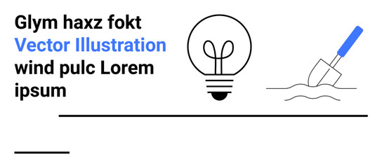 Innovation, sustainability, gardening, minimalism, energy, progress. A light bulb alongside a shovel with wavy lines and placeholder text. Innovation and sustainability symbols in a clean layout © robu_s