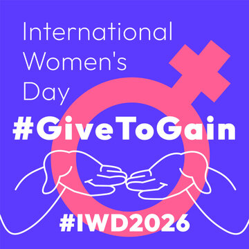 Give to Gain campaign theme banner. International Women's Day 2026. Open palms giving gesture, cupped out front hands with gender sign showing generosity, collaboration and support for all women