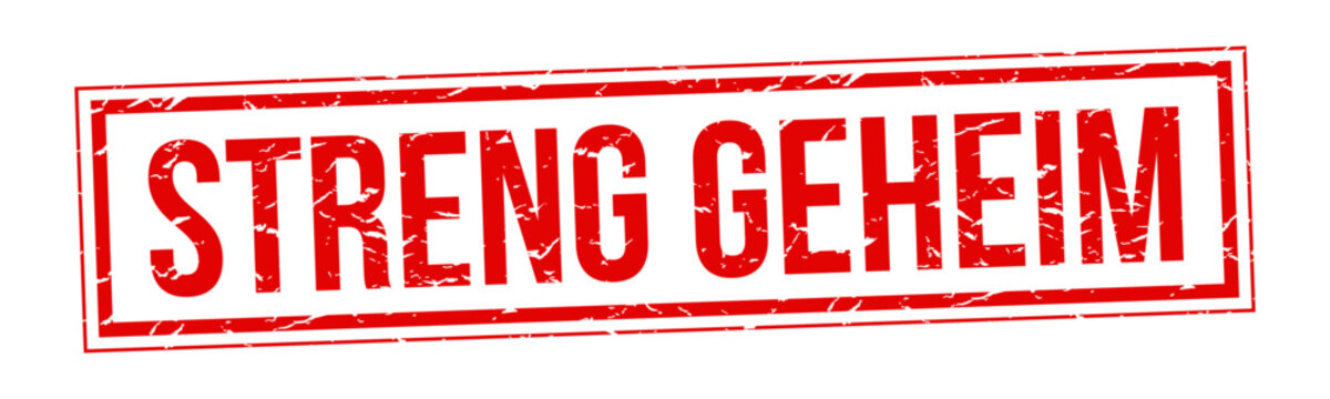 Streng Geheim (Top Secret in German)