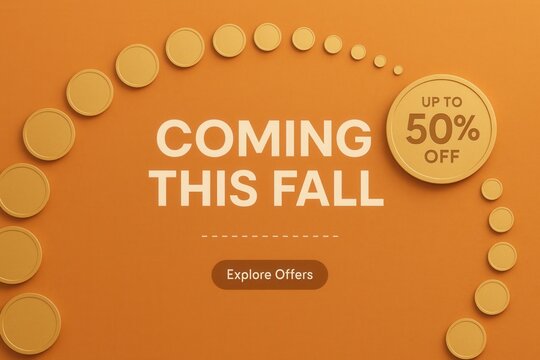 Coming this Fall with up to 50% off promo banner, modern chic style, enticing retail discount offer.