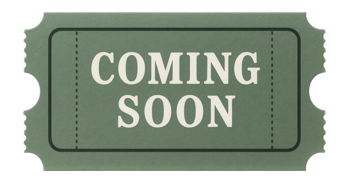 Green ticket shaped sticker with COMING SOON message in bold typography, effective retail promo announcement on transparent background.