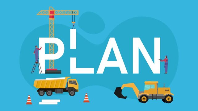 Construction Site with Workers Building the Word PLAN: Business Strategy and Project Development Concept cartoon animation