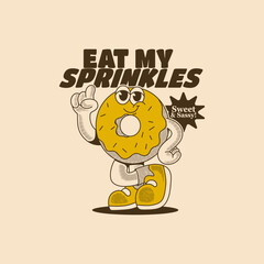 retro cartoon donut eat my sprinkles Vector illustration