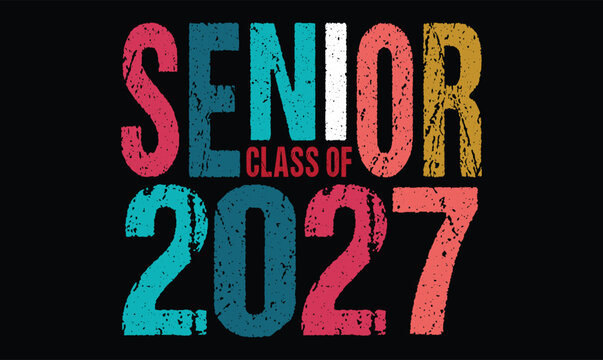 senior class of 2027 t shirt design