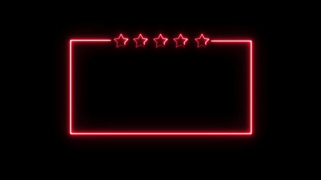 Neon bright customer review frame icon red color Animation. Abstract  five Star frame icon. Customer review giving 5 star feedback 4k video. 
