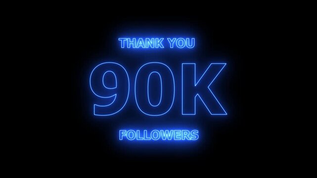 Thank you 90K followers. 90,000 followers realistic neon sign on the black background animation. confetti party effects, social media milestone motion graphics animation.