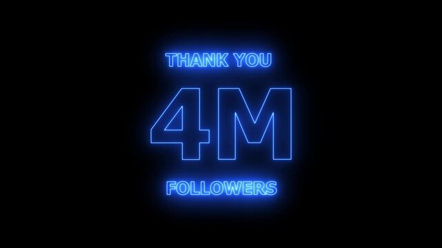 Thank you 4M followers. 4 Million followers realistic neon sign on the black background animation. confetti party effects, social media milestone motion graphics animation.