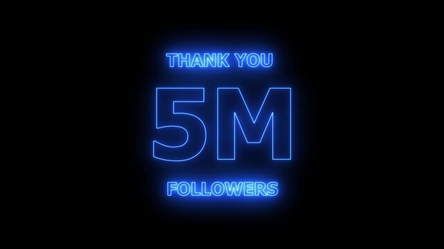 Thank you 5M followers. 5 Million followers realistic neon sign on the black background animation. confetti party effects, social media milestone motion graphics animation.