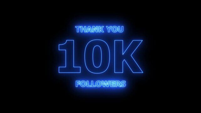 Thank you 10K followers. 10,000 followers realistic neon sign on the black background animation. confetti party effects, social media milestone motion graphics animation.