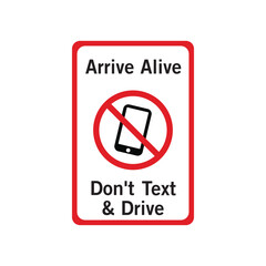 Don&rsquo;t Text and Drive Sign Vector, No Mobile Phone Driving Safety Warning Poster