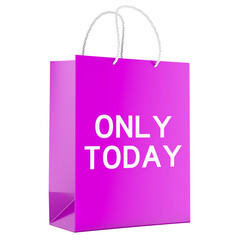 Only Today concept with shopping bag. 3D rendering