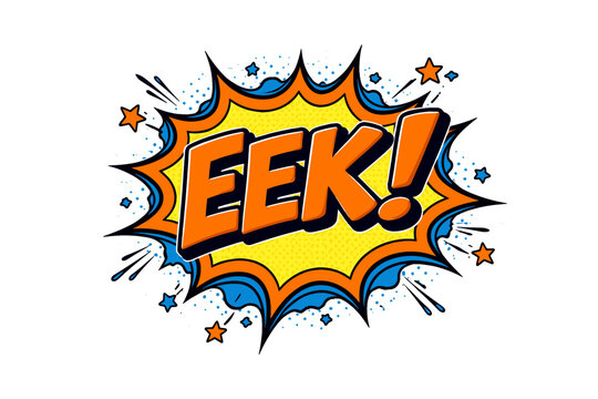 Comic style eek bubble with colorful pop art explosion and stars