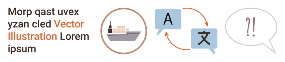 Language, translation, shipping, global communication, speech, interpretation. Shipping icon, language bubbles exchange arrows. Language and translation for global communication concept © robu_s