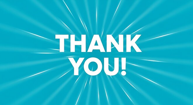 A vibrant thank you message displayed on a blue background with white rays