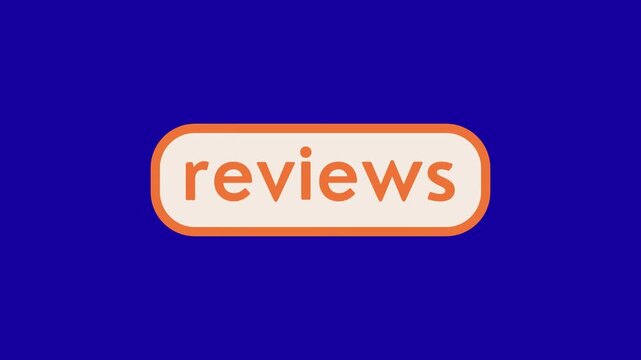 Reviews sign animation on blue screen 
