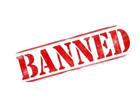 A bold red stamp with the word banned written in white capital letters isolated on transparent background