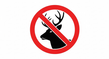 No hunting deer warning sign with red circle and antlered head silhouette