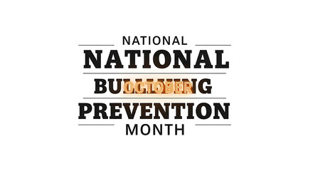 Obraz premium national bullying prevention month awareness typography with glowing october text on a clean white background ideal for anti-bullying campaigns.
