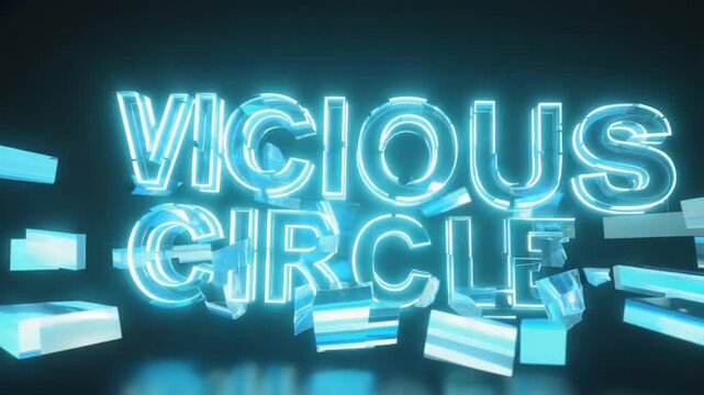 Text of "vicious circle".
