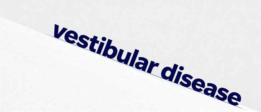 Vestibular Disease medical term written in blue text on a white background for healthcare concepts.